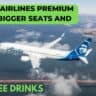 Alaska Airlines Premium Class: Bigger Seats and Free Drinks